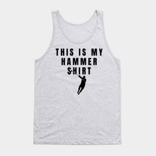 This Is My Hammer Throw Shirt Athlete Gift Tank Top